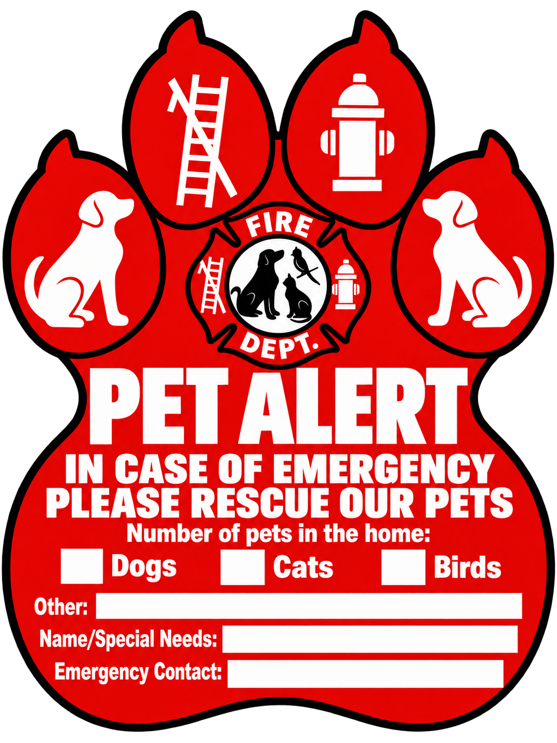 Red dog-paw Pet Alert yard sign with dog silhouettes, fire department badge, pet counts and emergency contact fields